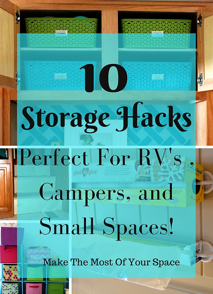Helpful Camper Storage and Organizational Hacks