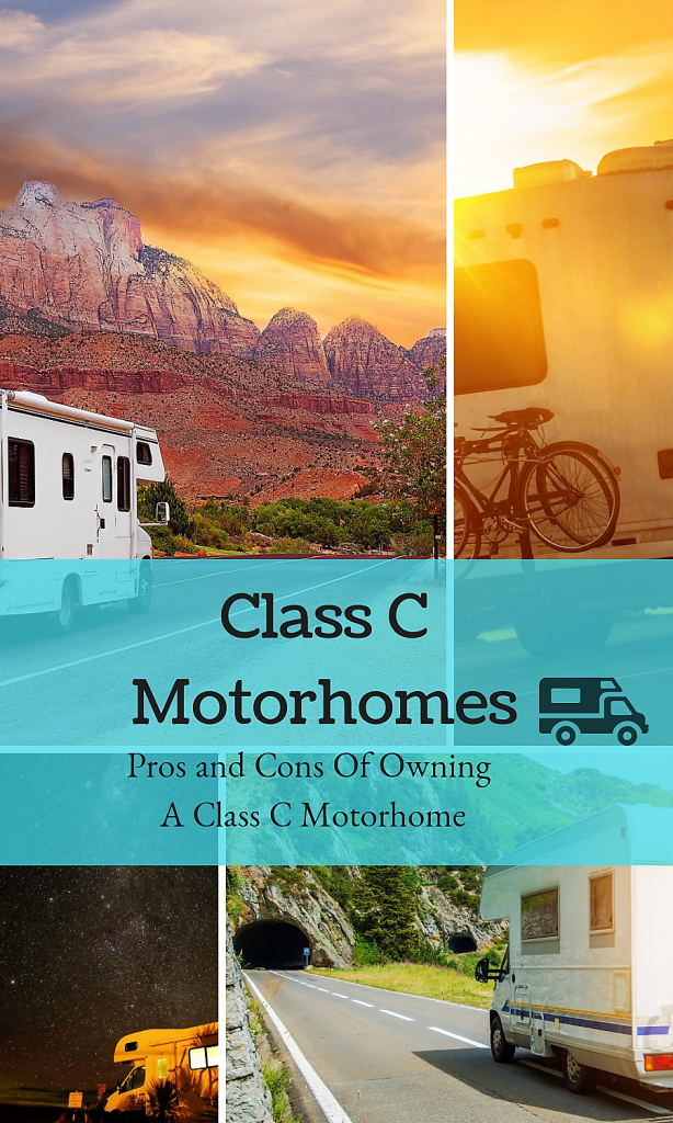 Thinking about purchasing a Class C Motorhome? Before you buy, make sure you know all of the Pros and Cons of Class C RVs