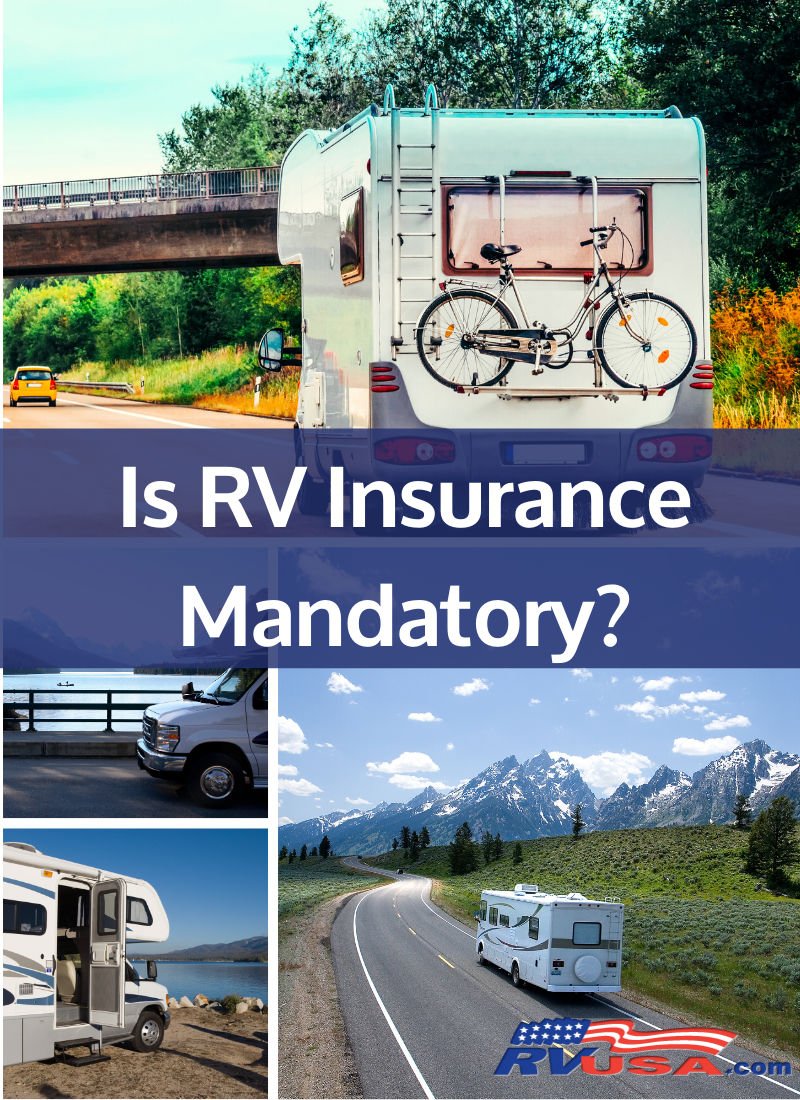 Is RV Insurance Mandatory?