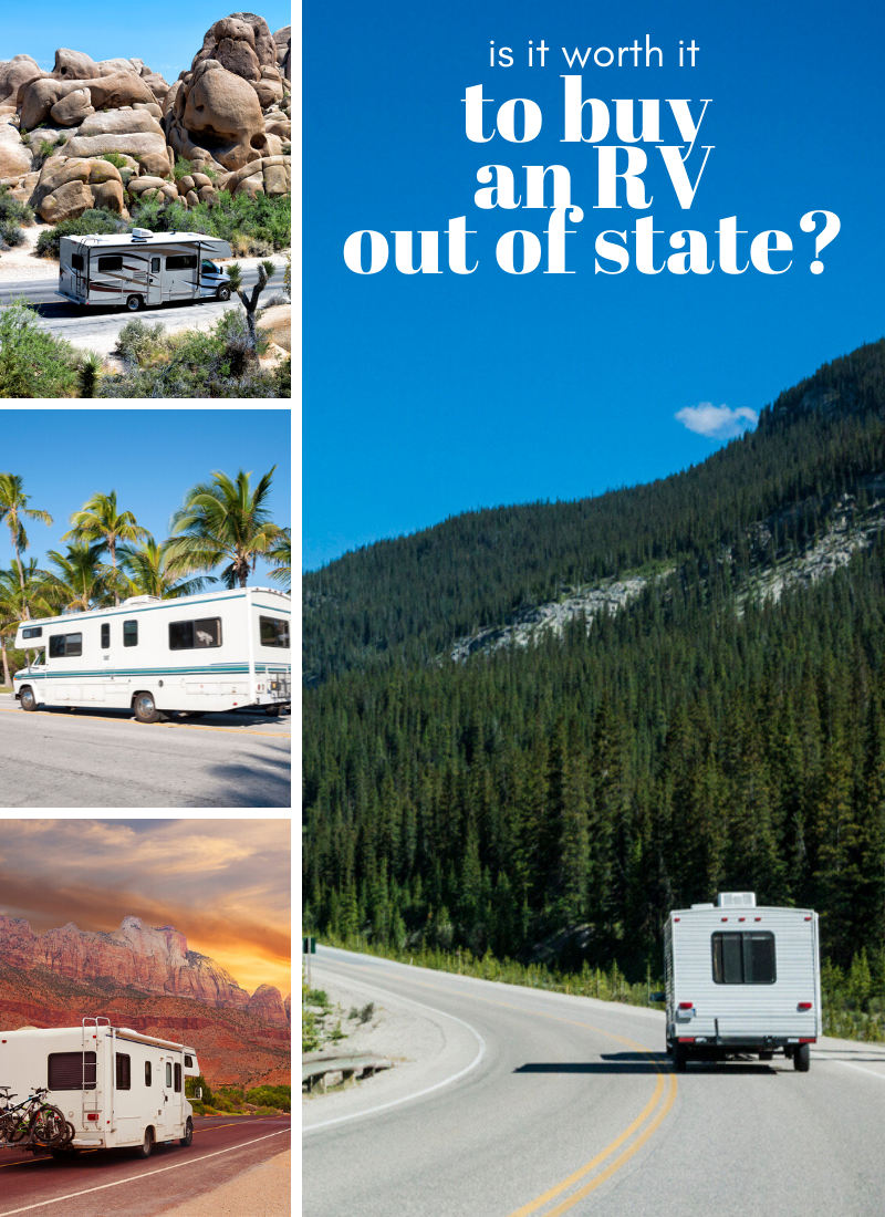 Should I Buy an RV Out of State? RV Lifestyle News, Tips, Tricks and