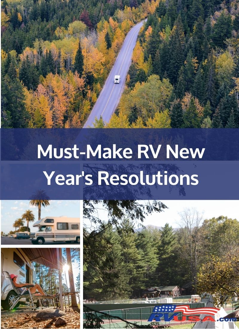 RVUSA Must Make RV New Yea's Resolutions RVUSA's must make RV New Year's Resolutions